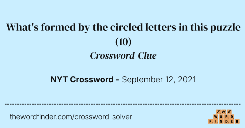 What's formed by the circled letters in this puzzle crossword clue image