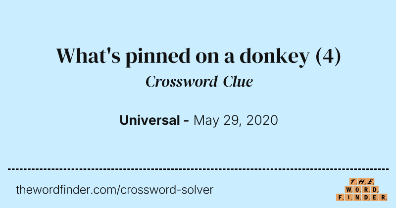 What's pinned on a donkey crossword clue image