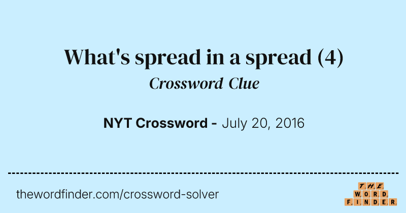 What's spread in a spread crossword clue image