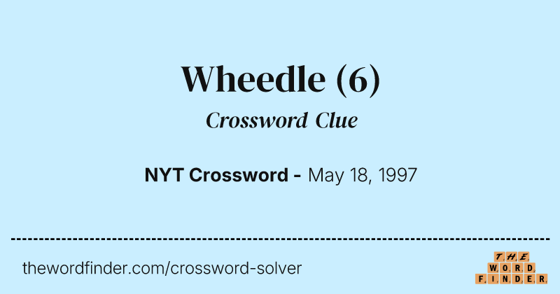 Wheedle crossword clue image