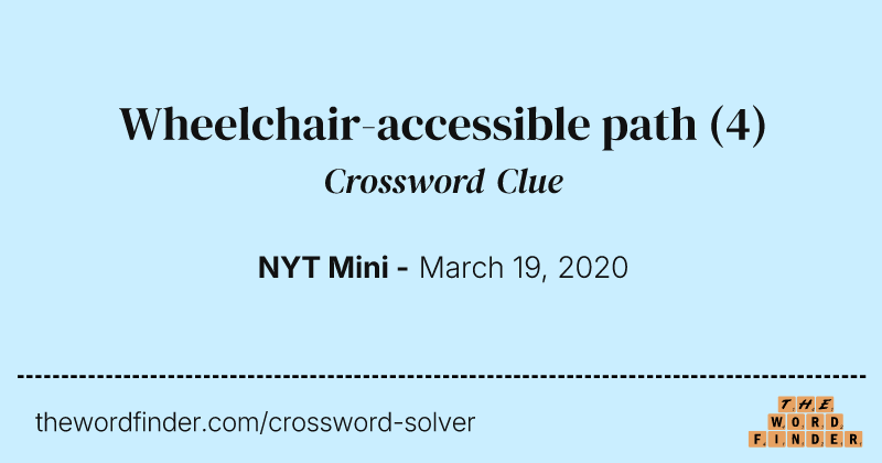 Wheelchair-accessible path crossword clue image