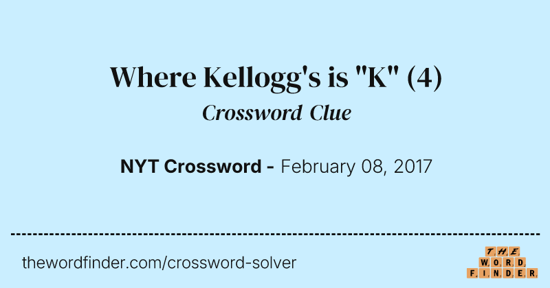 Where Kellogg's is "K" crossword clue image