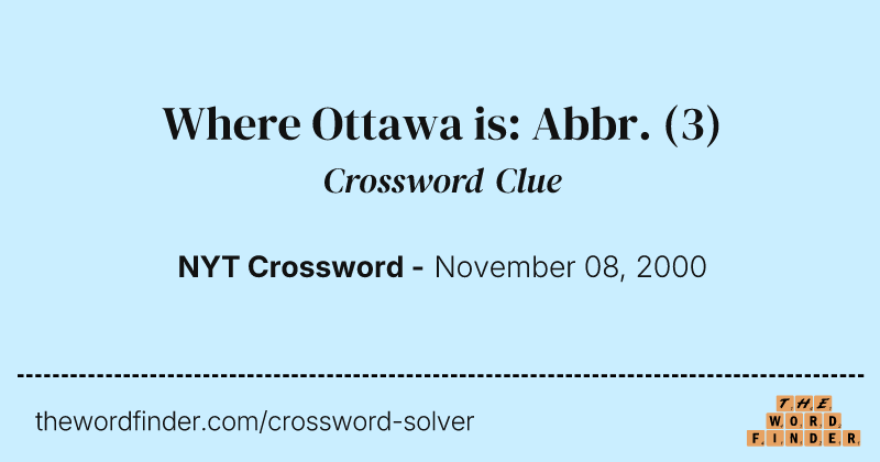 Where Ottawa is: Abbr. crossword clue image