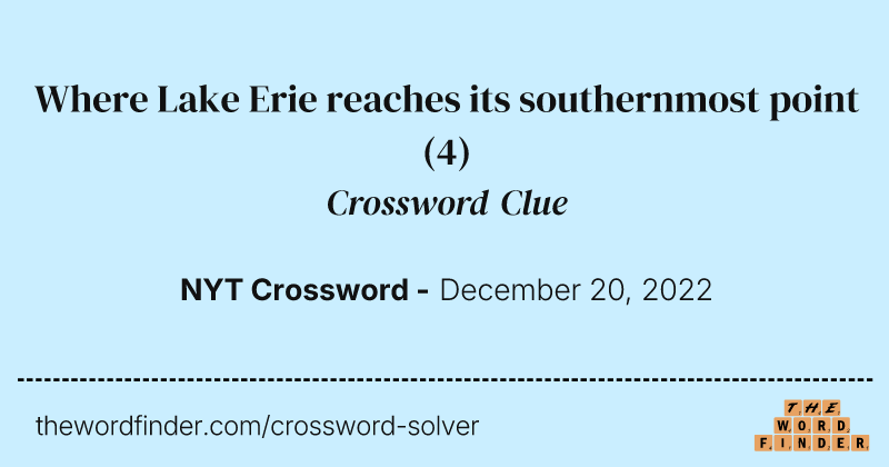 Where Lake Erie reaches its southernmost point crossword clue image