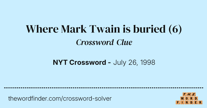 Where Mark Twain is buried crossword clue image