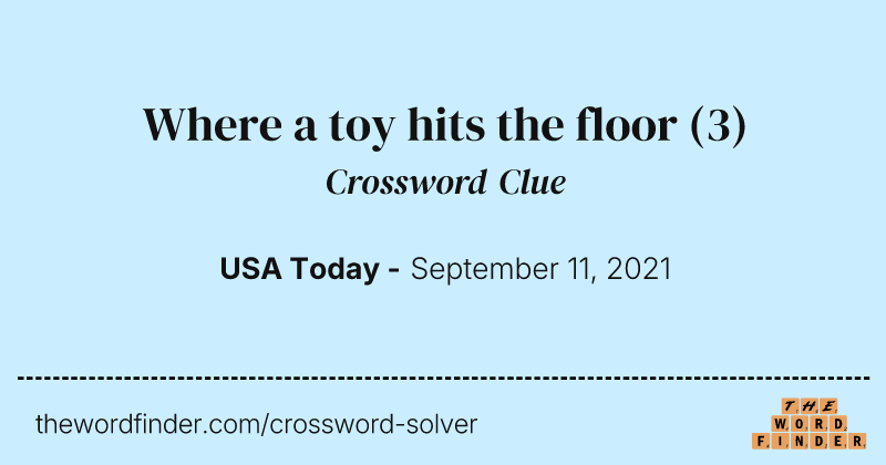 Where a toy hits the floor crossword clue image