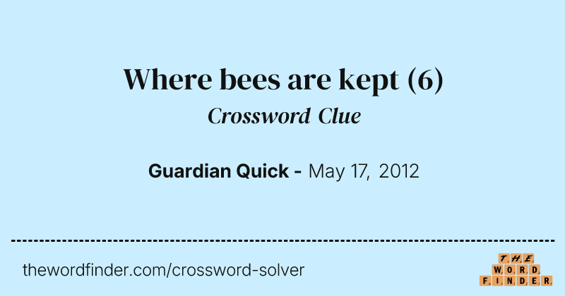 Where bees are kept crossword clue image