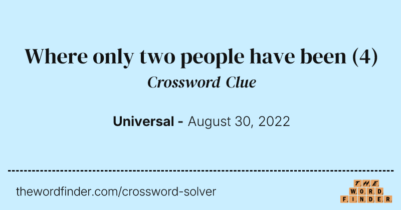 Where only two people have been crossword clue image