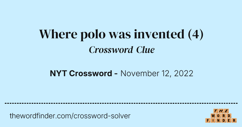 Where polo was invented crossword clue image