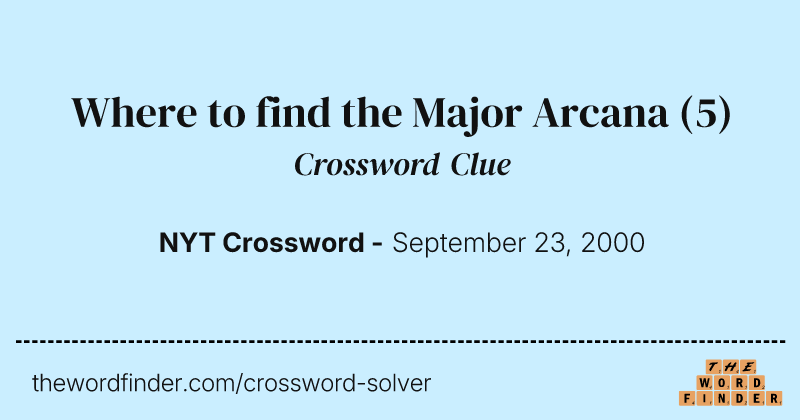 Where to find the Major Arcana crossword clue image
