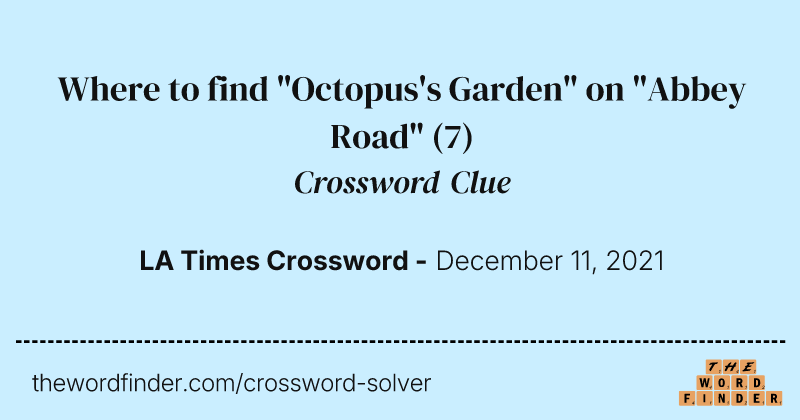 Where to find "Octopus's Garden" on "Abbey Road" crossword clue image