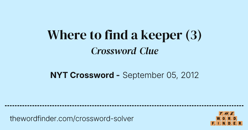 Where to find a keeper crossword clue image