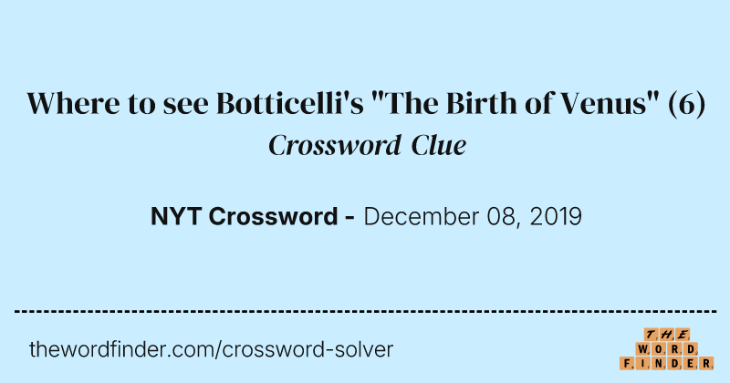 Where to see Botticelli's "The Birth of Venus" crossword clue image