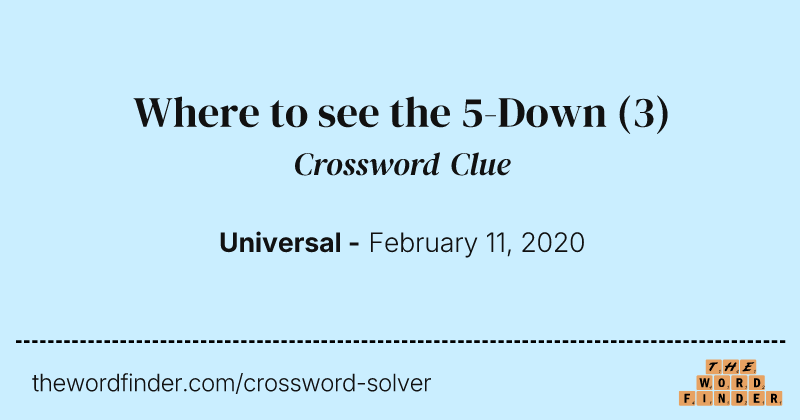 Where to see the 5-Down crossword clue image