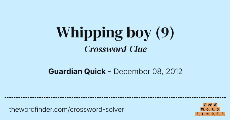 Whipping boy crossword clue image