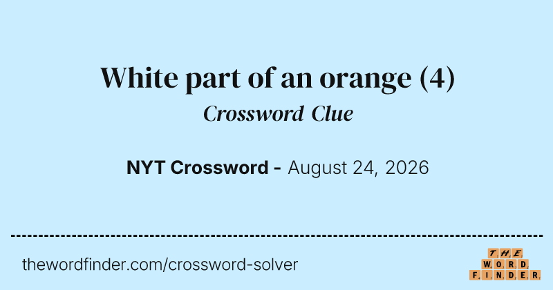 White part of an orange crossword clue image