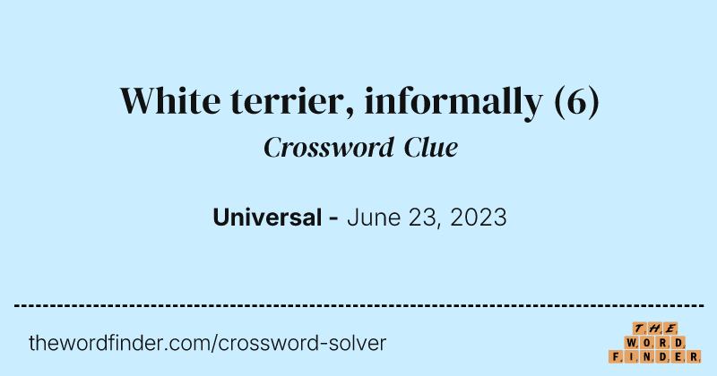White terrier, informally crossword clue image