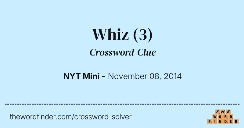 Whiz crossword clue image