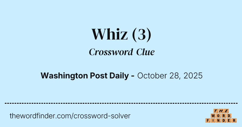 Whiz crossword clue image