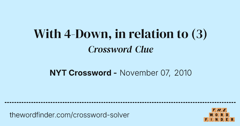 With 4-Down, in relation to crossword clue image