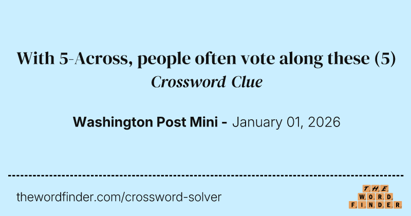 With 5-Across, people often vote along these crossword clue image