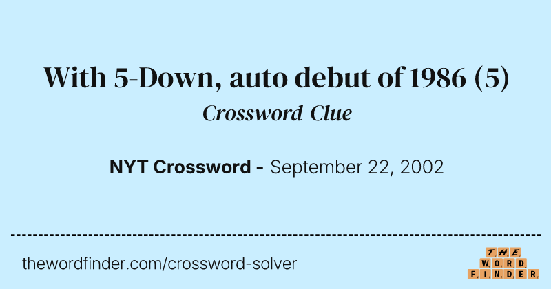With 5-Down, auto debut of 1986 crossword clue image