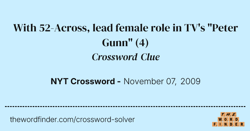 With 52-Across, lead female role in TV's "Peter Gunn" crossword clue image