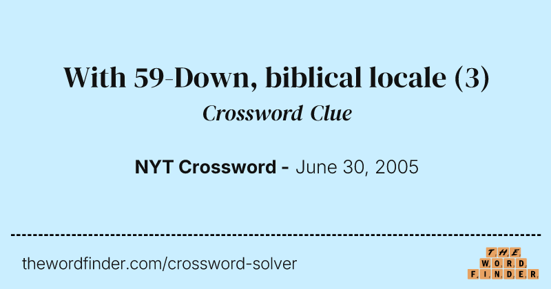 With 59-Down, biblical locale crossword clue image