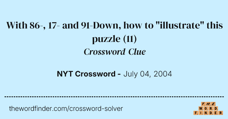 With 86-, 17- and 91-Down, how to "illustrate" this puzzle crossword clue image