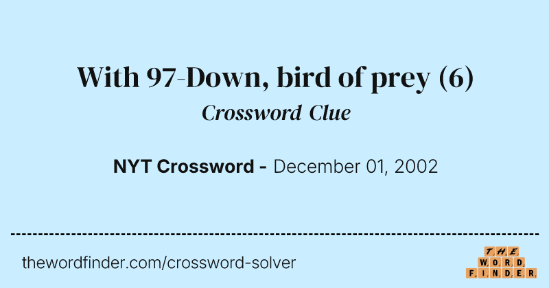 With 97-Down, bird of prey crossword clue image
