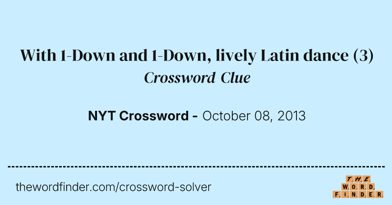 With 1-Down and 1-Down, lively Latin dance crossword clue image