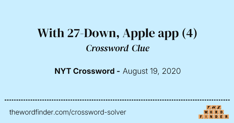 With 27-Down, Apple app crossword clue image