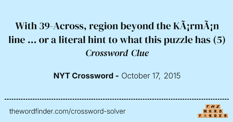 With 39-Across, region beyond the Kármán line ... or a literal hint to what this puzzle has crossword clue image