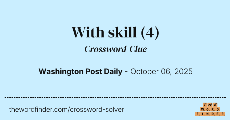 With skill crossword clue image
