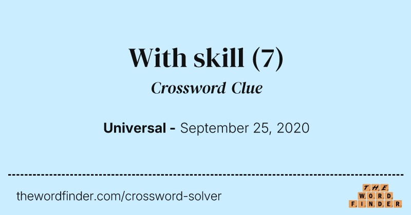 With skill crossword clue image