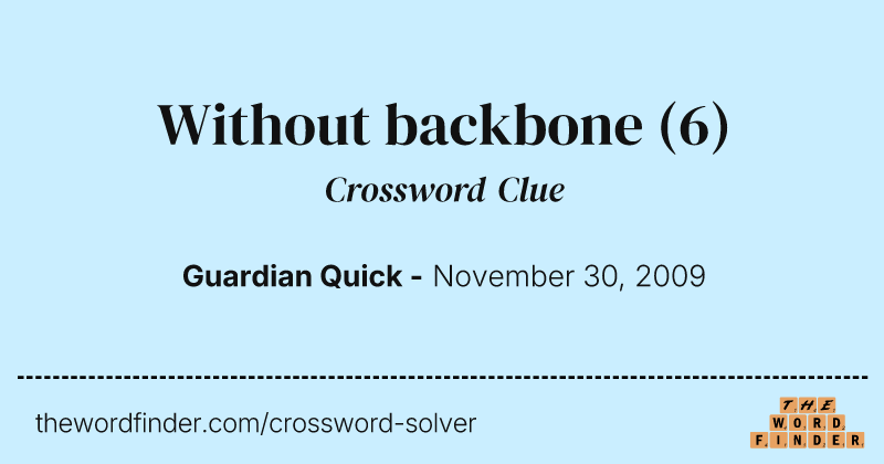 Without backbone crossword clue image