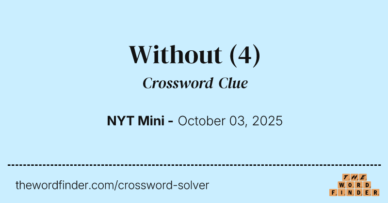 Without crossword clue image