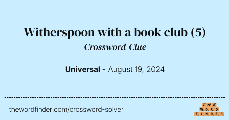 Witherspoon with a book club crossword clue image