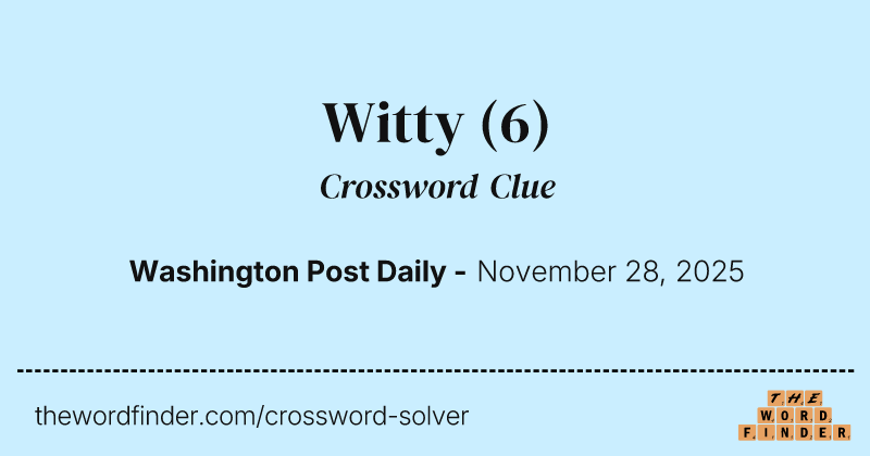 Witty crossword clue image