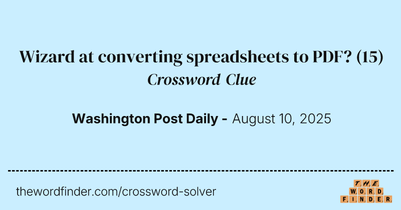 Wizard at converting spreadsheets to PDF? crossword clue image