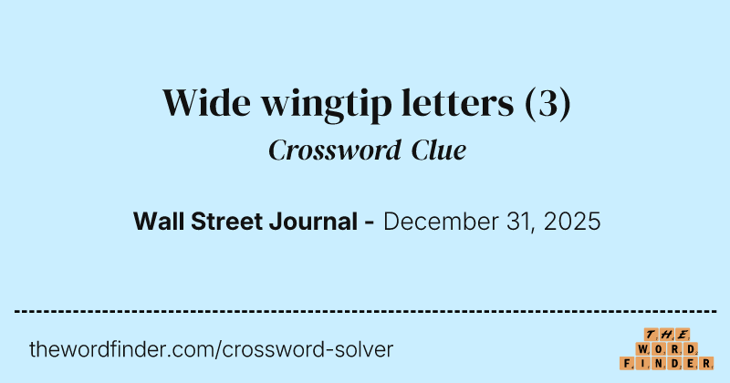 Wide wingtip letters crossword clue image