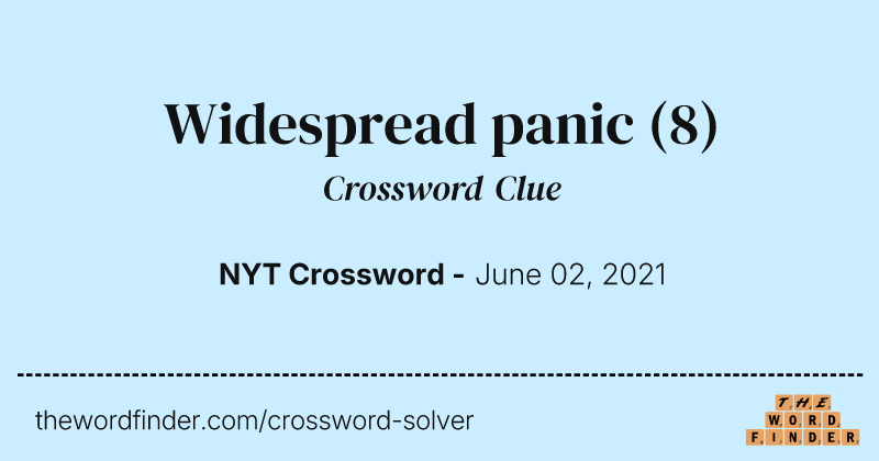 Widespread panic crossword clue image