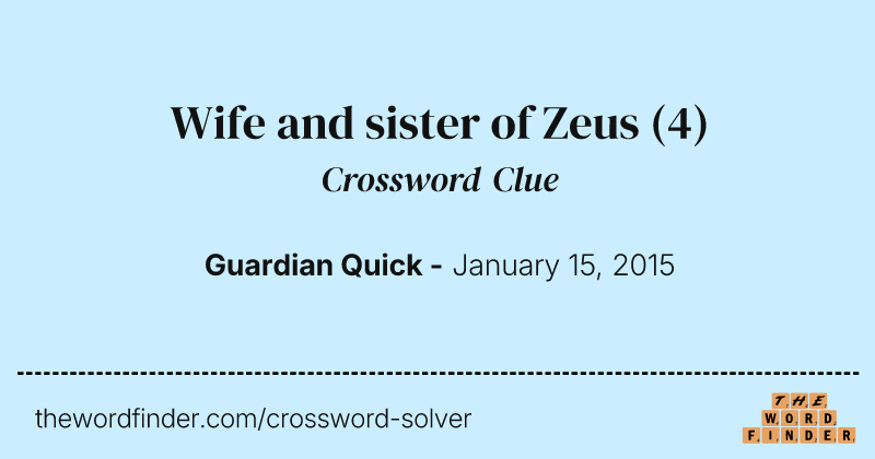 Wife and sister of Zeus crossword clue image