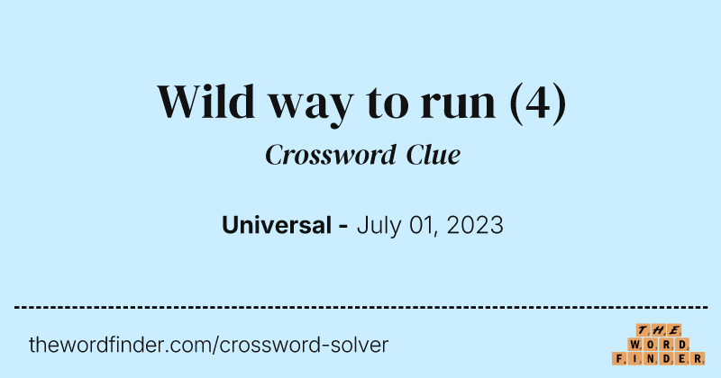 Wild way to run crossword clue image