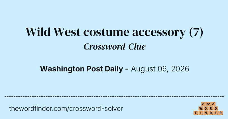 Wild West costume accessory crossword clue image