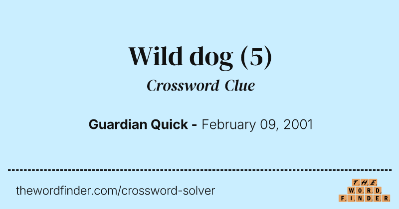 Wild dog crossword clue image