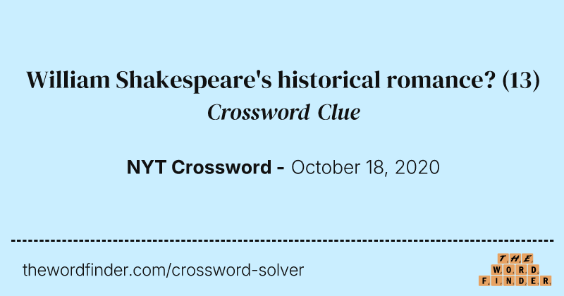 William Shakespeare's historical romance? crossword clue image