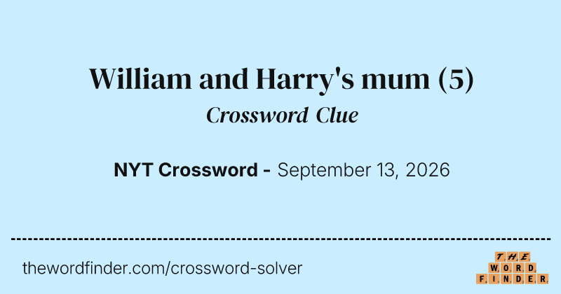 William and Harry's mum crossword clue image