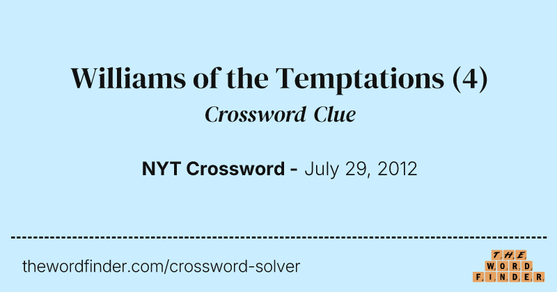 Williams of the Temptations crossword clue image