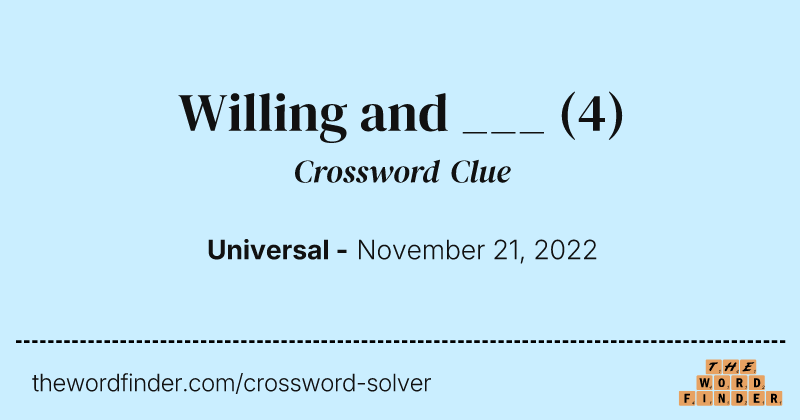 Willing and ___ crossword clue image